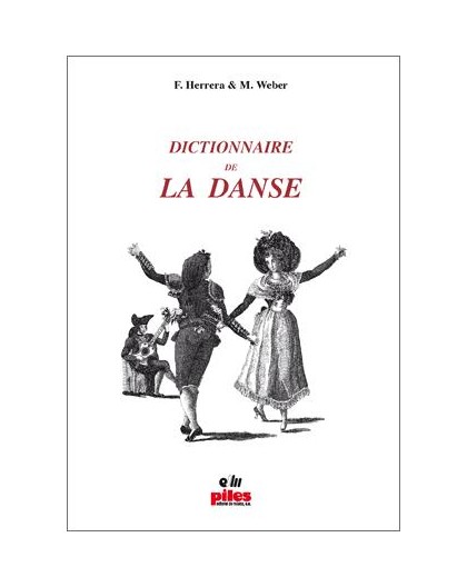 Dictionnaire de La Danse