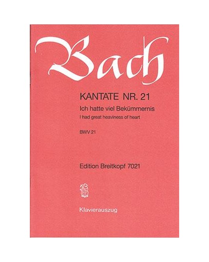 Kantate Nº 21 BWV 21/ Vocal Score