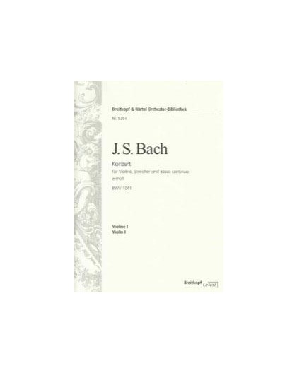 Konzert A moll BWV 1041/ Violín I