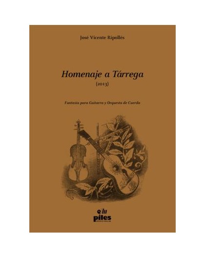 Homenaje a Tárrega (2013)/ Score & Parts