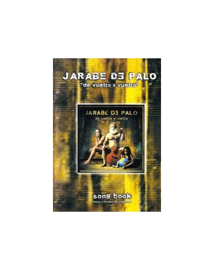 *Jarabe de Palo, De Vuelta y Vuelta