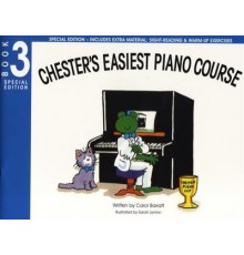 Chester?s Easiest Piano Course Book 3