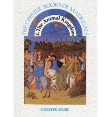 The Chester Books of Madrigals 1: The An