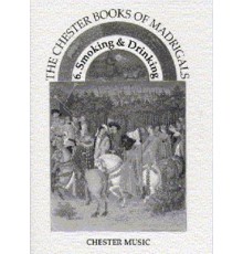 The Chester Books of Madrigals 6: Smokin