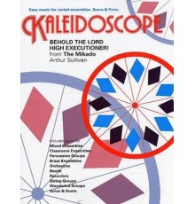 Kaleidoscope: Behold The Lord High