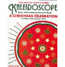 Kaleidoscope A Christmas Celebration