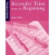 Recorder Trios From The Beginning Teache