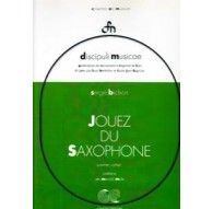 Jouez du Saxophone. Premier Cahier (Fran