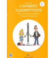 L?Apprenti Clarinettiste Vol. 1