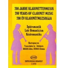 Late Romanticism. 200 Years Of Clarinet