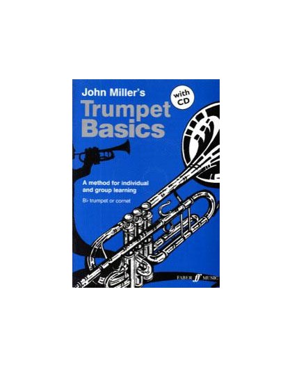 John Miller?s Trumpet Basics
