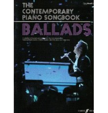 The Contemporary Piano Songbook Ballads