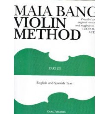 Maia Bang Violin Method Part III (Ing Es
