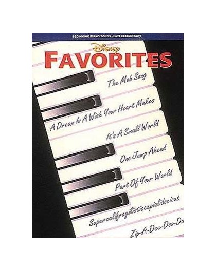 Disney Favorites. Beginning Piano Solos.