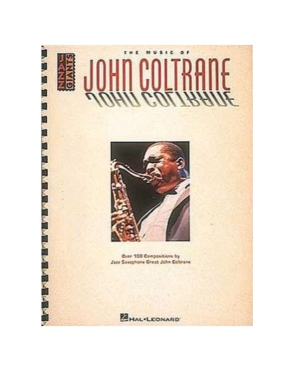 The Music Of John Coltrane. 100 Composit