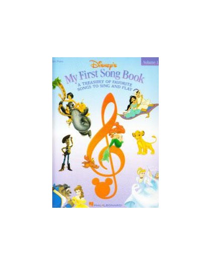 Disney My First Song Book. Piano Vol. 1