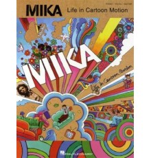 Mika. Life in Cartoon Motion