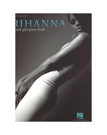 #Rihanna Good Girl Gone Bad