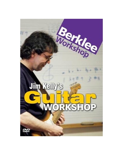 Berklee Workschop Jim Kelly?s Guitar Wor