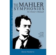 The Mahler Symphonies. An Owner?s Manual