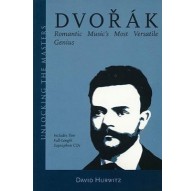 Dvorak. Romantic Music?s Most Versatile