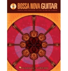 Bossa Nova Guitar. Essential Chord Progr