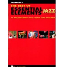 The Best Essential Elements Jazz/ Trombo