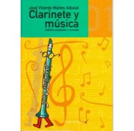 Clarinete y Música Vol. 1 (Edición Revis