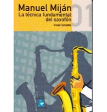 Técnica Fundamental del Saxofón Vol. 1