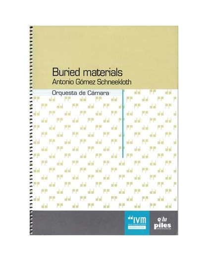 Buried Materials/ Full Score