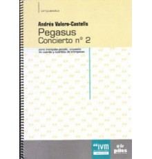 Pegasus. Concierto Nº 2/ Full Score