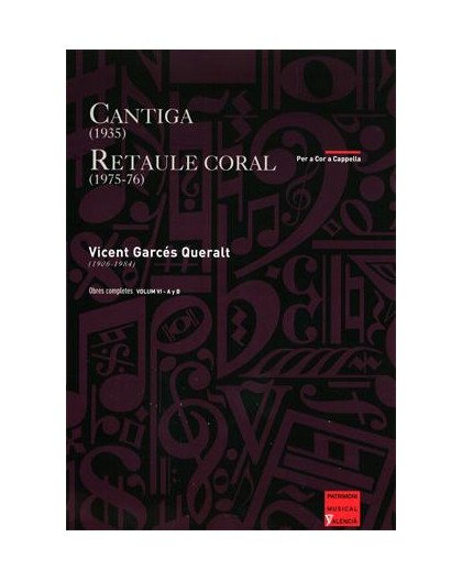 Cantiga (1935). Retaule Coral (1975-76)