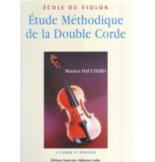 Etude Méthodique de la Double Corde. 1 C