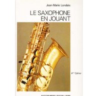 Le Saxophone en Jouant Vol. 4