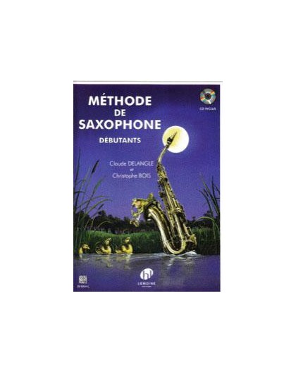 Méthode de Saxophone V. 1 Débutants   CD