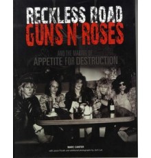Reckless Road Gund N?Roses and The Makin