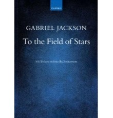 To The Field of Stars/ Full Score