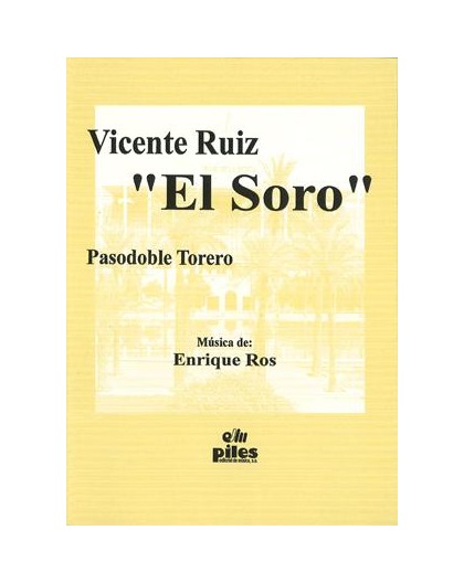 Vicente Ruiz "El Soro"