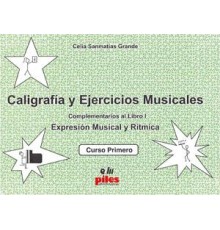 Caligrafía y Ejercicios Musicales Vol.1