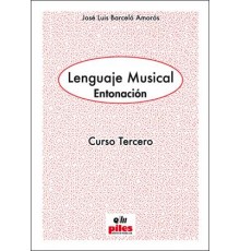 Lenguaje Musical. Entonación. Curso 3º