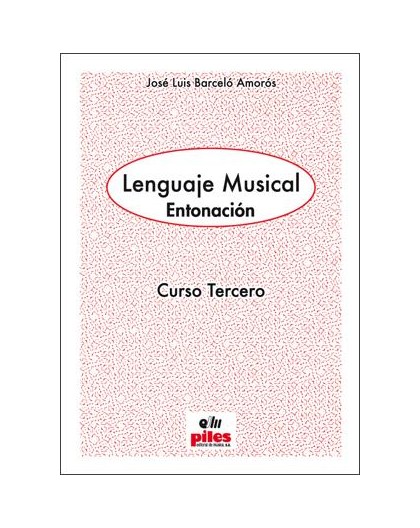 Lenguaje Musical. Entonación. Curso 3º