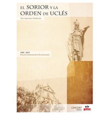 El Sorior y la Orden de Uclés/ Score & P