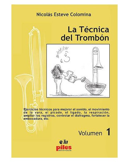 La Técnica del Trombón Vol. 1