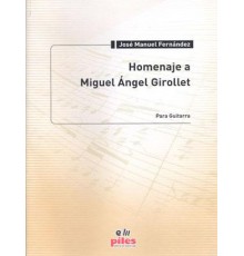 Homenaje a Miguel Angel Girollet