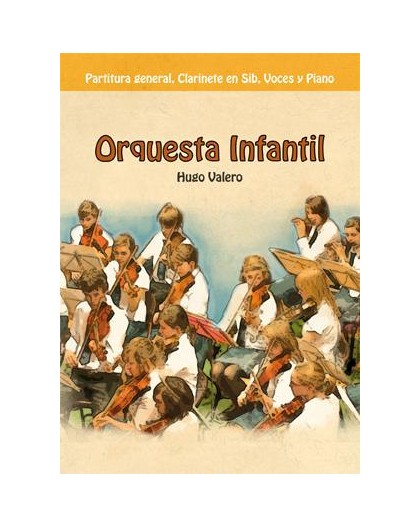 Orquesta Infantil/ Full Score