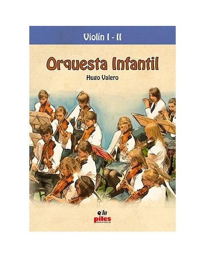 Orquesta Infantil/ Violín I y II
