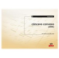 Cóncavo Convexo (2006)