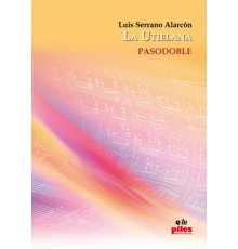La Utielana/ Score & Parts  A-4