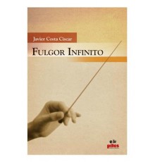 Fulgor Infinito/ Full Score A-3