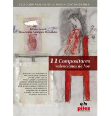 11 Compositores Valencianos de Hoy